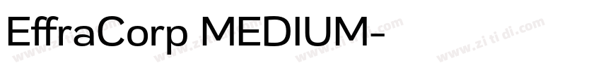 EffraCorp MEDIUM字体转换